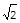 under root 2